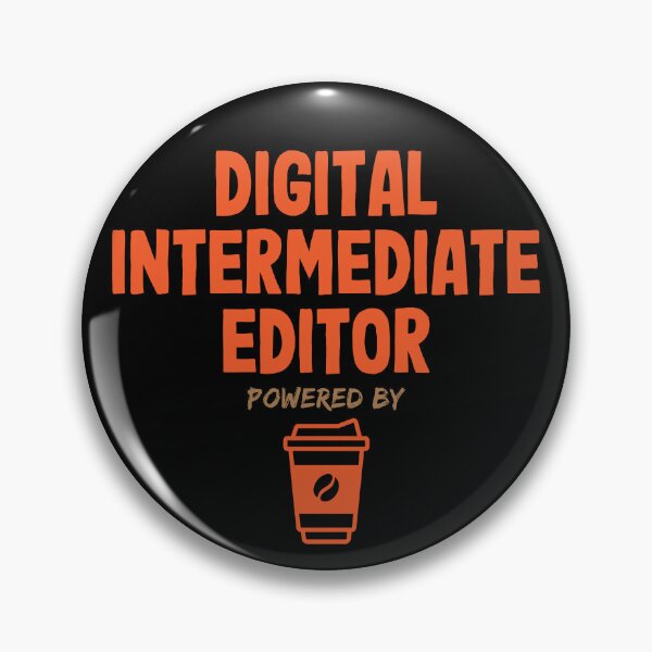 Item preview, Digital Intermediate Editor Powered by Coffee designed and sold by NermilioDesigns.