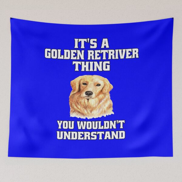 Item preview, Golden Retriever Dog Pet Owner It's A Golden Retriever Thing designed and sold by fantasticdesign.