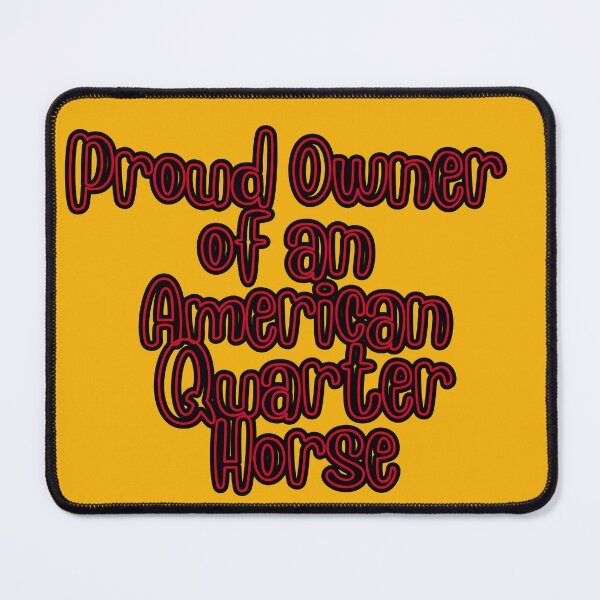 Artikelvorschau, Stolzer Besitzer eines American Quarter Horse entworfen und verkauft von BYTRINOOO.