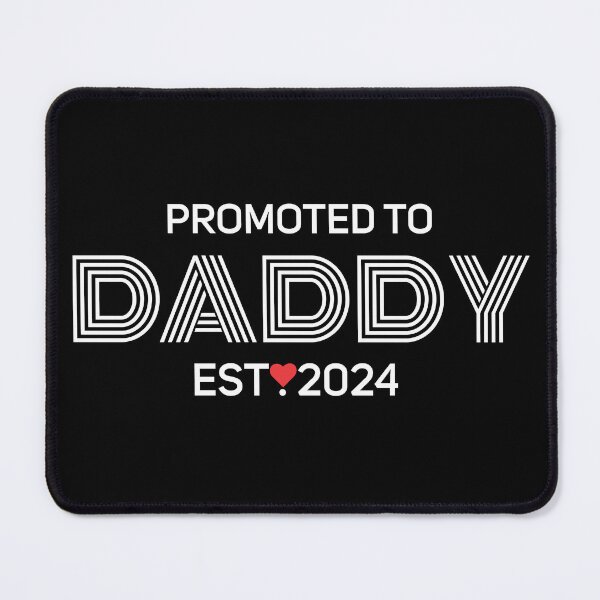 Item preview, Promoted To Daddy Est 2024 designed and sold by Silly T-shirts.