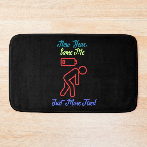 Item preview, New Year Same Me Just More Tired t-shirt designed and sold by THISisIT-eshop.
