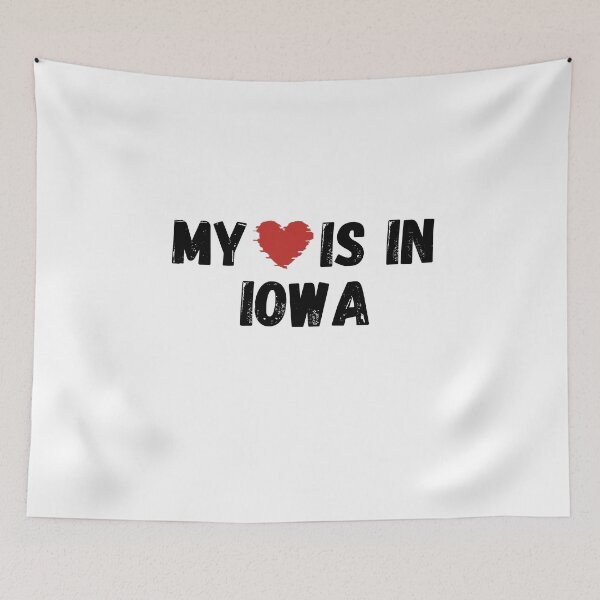 Item preview, My Love Is In Iowa designed and sold by Sarate2045.