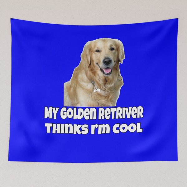 Item preview, Golden Retriever Dog Pet Owner My Golden Retriever Thinks I'm Cool designed and sold by fantasticdesign.