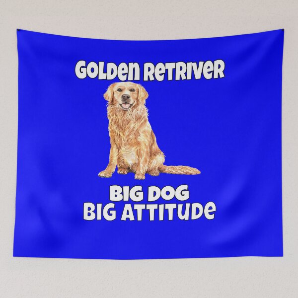 Item preview, Golden Retriever Dog Pet Owner Golden Retriever Big Dog, Big Attitude designed and sold by fantasticdesign.