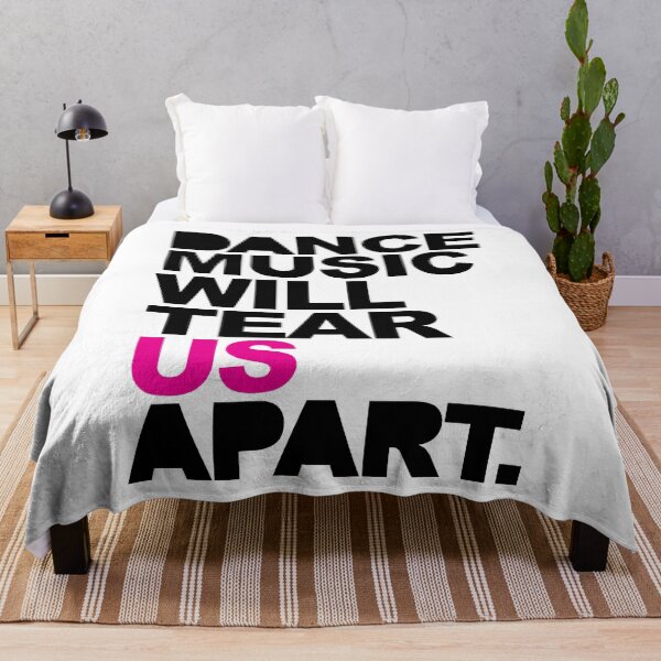 Item preview, Dance Music Will Tear Us Apart Quote designed and sold by quarantine81.