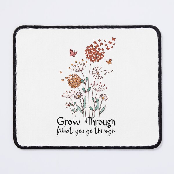 Item preview, grow through what you go through designed and sold by Adventure paradise ⭐⭐⭐⭐⭐.