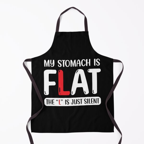 Item preview, My abs are flat, the L is silent designed and sold by Anniebuh.