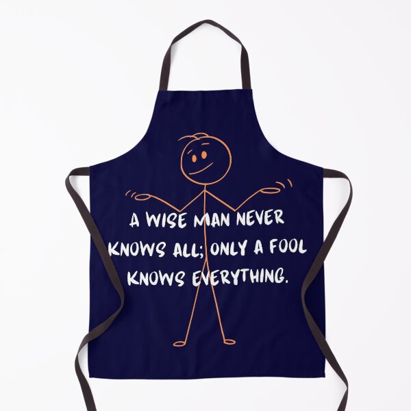 Item preview, A WISE MAN NEVER KNOWS ALL designed and sold by Inspiretouplift.