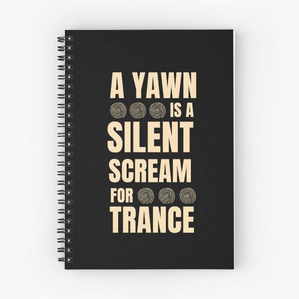 Item preview, A Yawn is a Scream for Trance designed and sold by HypnoMemers.