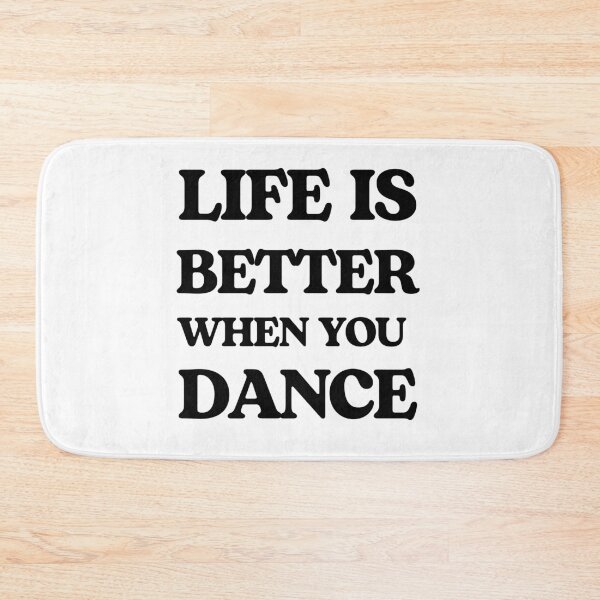 Item preview, Life is better when you dance | Simple Gift for Dancer designed and sold by PakoArtStudio.