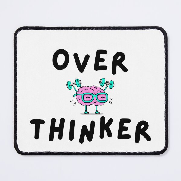 Item preview, Overthinker designed and sold by KeepOnShinin.