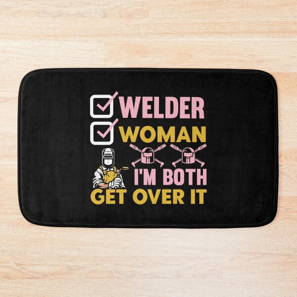 Item preview, Welder Woman I'm Both Get over It , Welder Women  designed and sold by Smix Pixels.