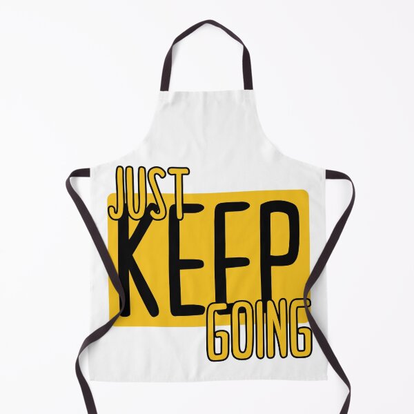 Item preview, Just Keep Going designed and sold by Geboking.