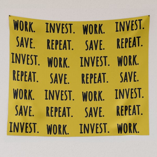 Item preview, Trabajar, ahorrar, invertir, repetir (diseño de texto negro) designed and sold by EmeraldeaArt.