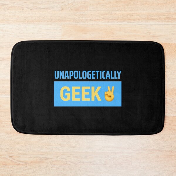 Item preview, Unapologetically Geeky - Geek and Proud designed and sold by VandoorLabs.