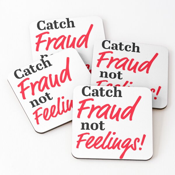 Item preview, Catch Fraud, Not Feelings. designed and sold by pineappledrippd.