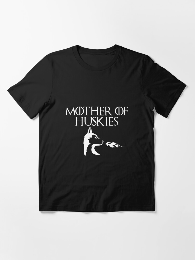 Mother of Huskies White Essential T Shirt for Sale by JStuartArt Redbubble