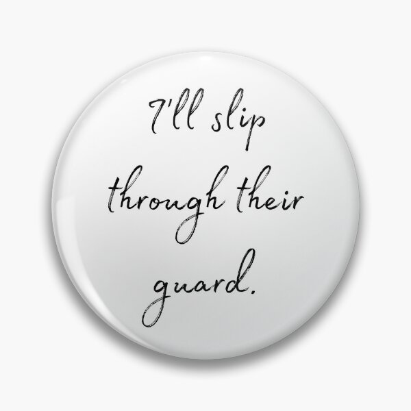 Item preview, DOTA 2 quote | Phantom Assassin | I'll slip through their guard. | queenoflaura designed and sold by queenoflaura.
