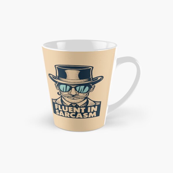 Item preview, Fluent In Sarcasm designed and sold by UrbanGraphixs.