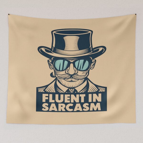 Item preview, Fluent In Sarcasm designed and sold by UrbanGraphixs.