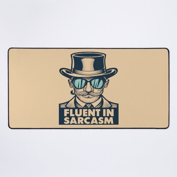 Item preview, Fluent In Sarcasm designed and sold by UrbanGraphixs.