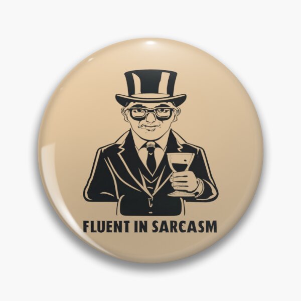 Item preview, Fluent In Sarcasm designed and sold by UrbanGraphixs.