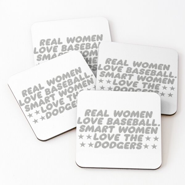 Item preview, REAL WOMEN LOVE BASEBALL SMART WOMEN LOVE THE DODGERS designed and sold by TonySpencer.