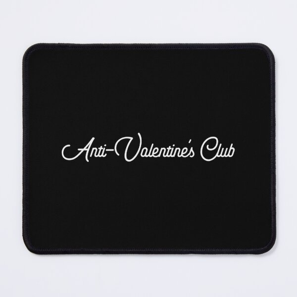 Item preview, Anti-Valentine's Club - Funny Valentine's Day, Anti-Love Humor (White Design) designed and sold by Spiprinto.