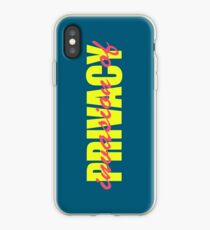 PRIVACY iPhone Case