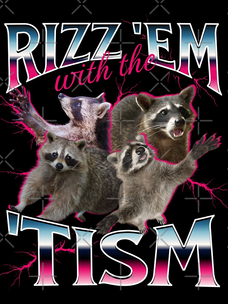 Thumbnail 7 of 7, Oversized T-Shirt, Rizz Em With the Tism Meme - Funny Autism Racoon in vintage 90s bootleg style designed and sold by PetNamedPeeve.