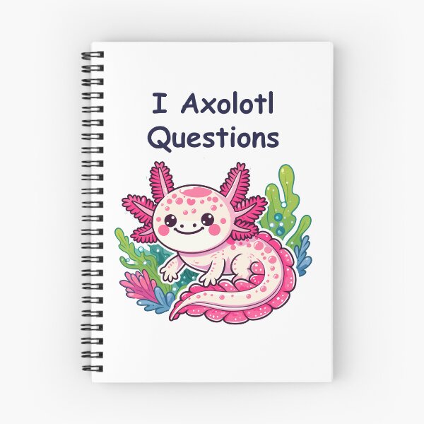 Item preview, I Axolotl Questions designed and sold by DinoKate.