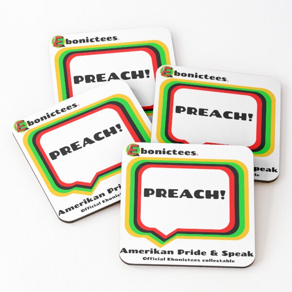 Item preview, PREACH! Ebonictees ebonic phrase. designed and sold by Ebonictees.