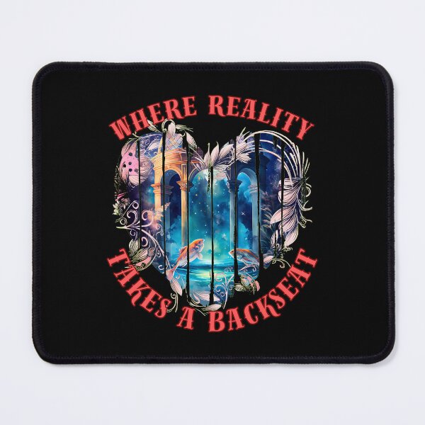 Item preview, Where Reality Takes A Backseat. pisces astrology designed and sold by ZodiacWonders.
