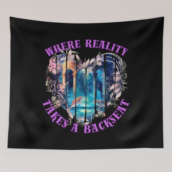 Item preview, Where Reality Takes A Backseat. pisces horoscope designed and sold by ZodiacWonders.