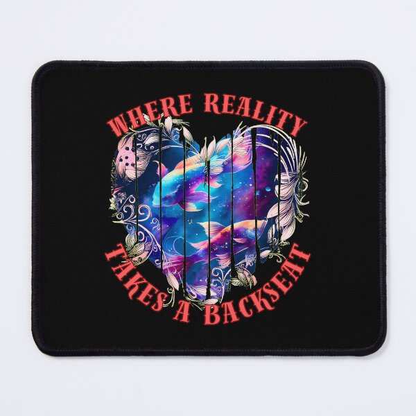 Item preview, Where Reality Takes A Backseat. pisces funny designed and sold by ZodiacWonders.
