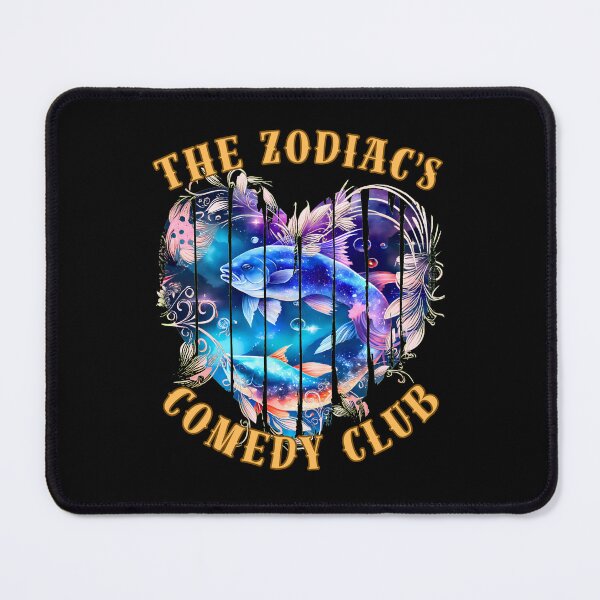 Item preview, The Zodiac's Comedy Club. pisces zodiac designed and sold by ZodiacWonders.