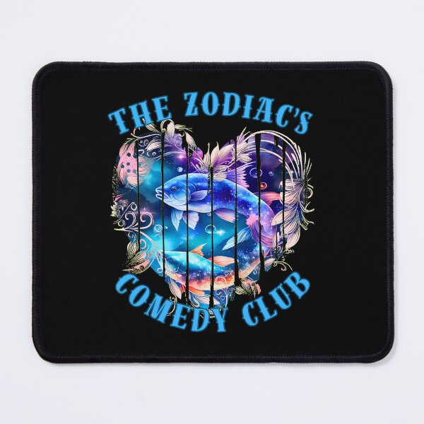 Item preview, The Zodiac's Comedy Club. pisces season designed and sold by ZodiacWonders.