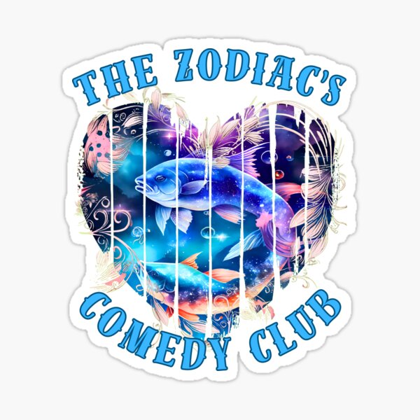 Item preview, The Zodiac's Comedy Club. pisces season designed and sold by ZodiacWonders.