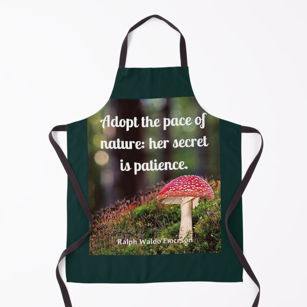 Item preview, Ralph Waldo Emerson quote: Adopt the pace of nature: her secret is patience. designed and sold by artbleed.
