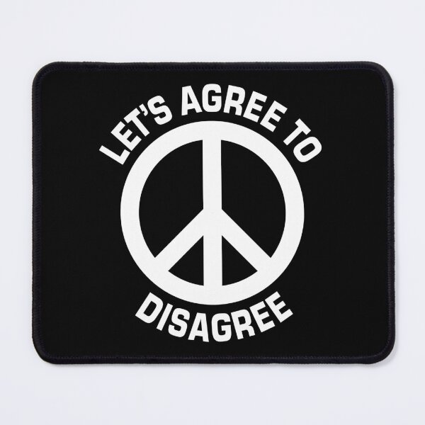 Item preview, Peace Sign: Let's Agree to Disagree designed and sold by ViktorCraft.