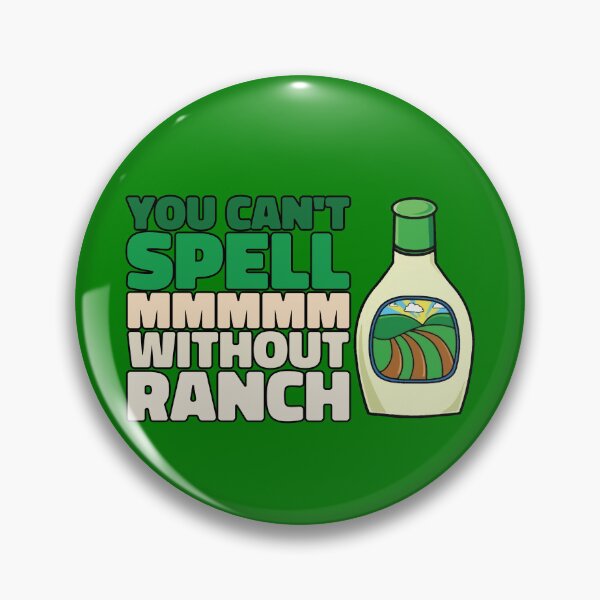 Item preview, You Can't Spell MMMMM Without Ranch Lover Ranch Gear designed and sold by DynamicDesign.