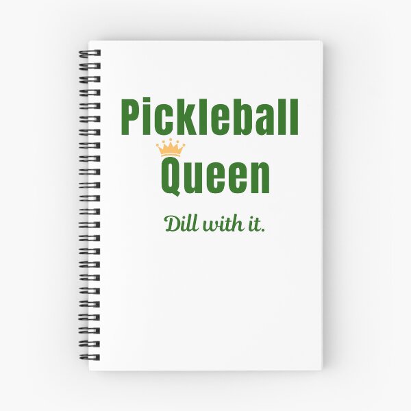 Item preview, Pickleball Queen -- Dill with it. designed and sold by CharmSklDropout.