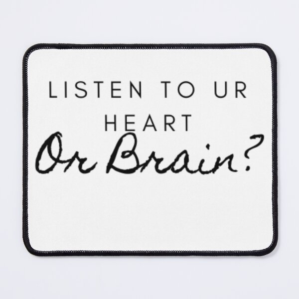 Item preview, Listen to ur heart, or brain?  designed and sold by WifiJW0526.