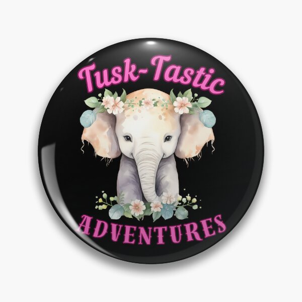 Item preview, Tusk-Tastic Adventures. elephant saying designed and sold by ElephantVibes.