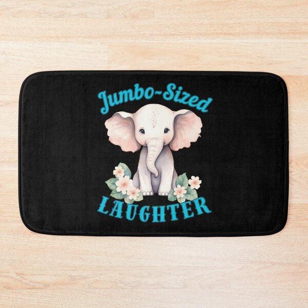 Item preview, Jumbo-Sized Laughter. funny elephant designed and sold by ElephantVibes.