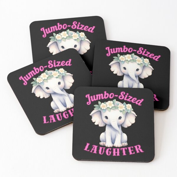 Item preview, Jumbo-Sized Laughter. elephant saying designed and sold by ElephantVibes.