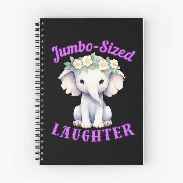 Item preview, Jumbo-Sized Laughter. elephant quote designed and sold by ElephantVibes.