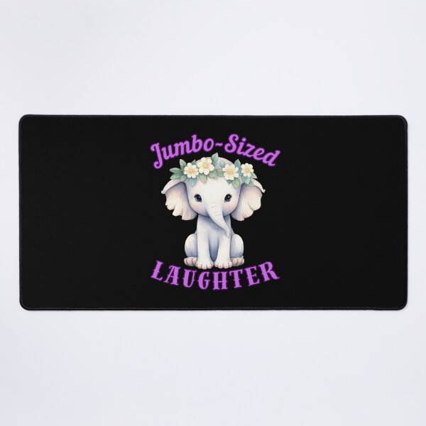 Item preview, Jumbo-Sized Laughter. elephant quote designed and sold by ElephantVibes.