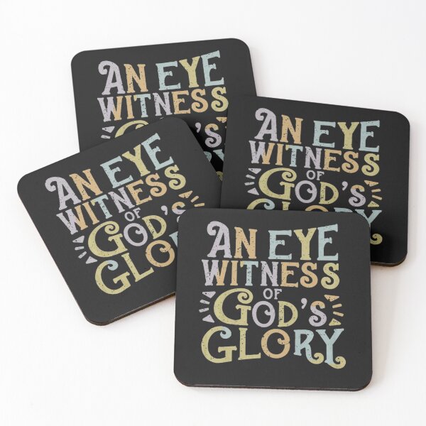 Item preview, An Eye Witness of God's Glory designed and sold by Faithloveshop.