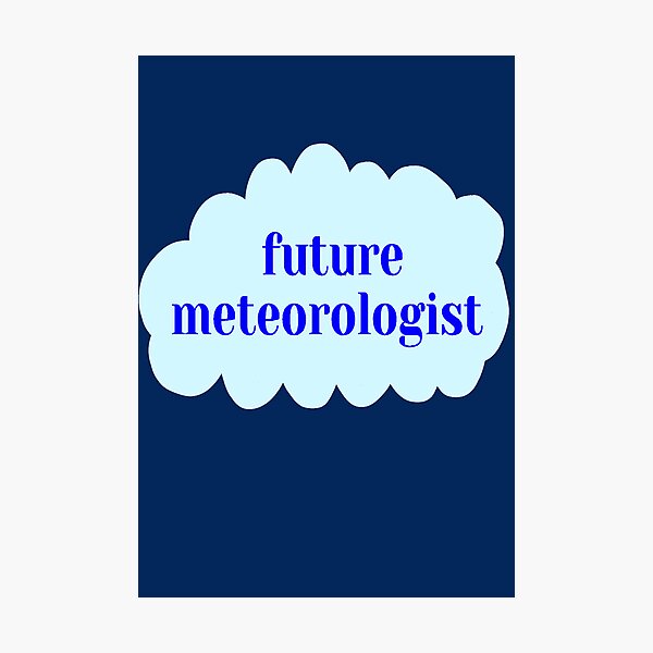Item preview, Future Meteorologist in Blue designed and sold by Lightning Strike Designs.